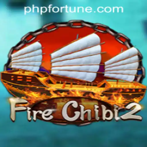 Discover the Adventure of FireChibi2: A Thrilling Gaming Experience with PHFORTUNE.COM